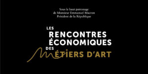 Rencontres économiques des Métiers d'art (REMA)